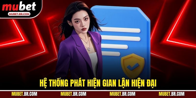 Hệ thống phát hiện gian lận hiện đại